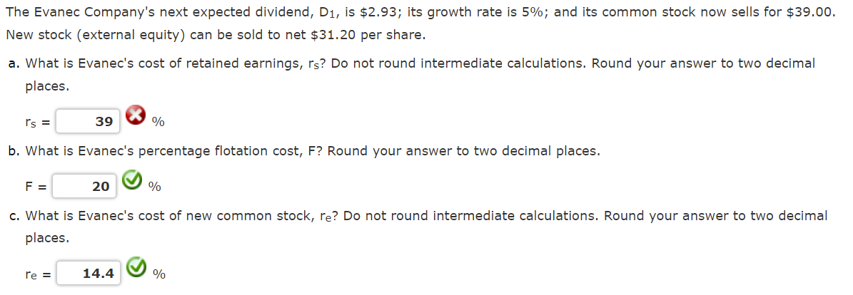 answer part a please! The Evanec Company's next expected dividend, D1, is