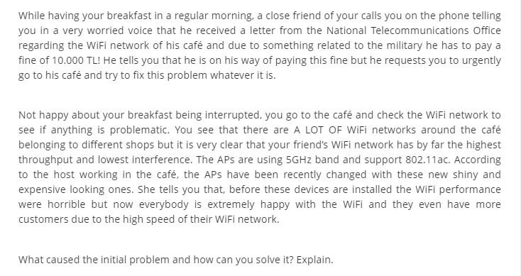 Please help me with Wireless and mobile network question While having your