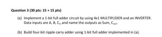  Question 3 (30 pts: 15 + 15 pts) (a) Implement a