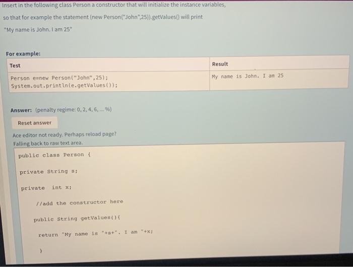  Insert in the following class Person a constructor that will initialize