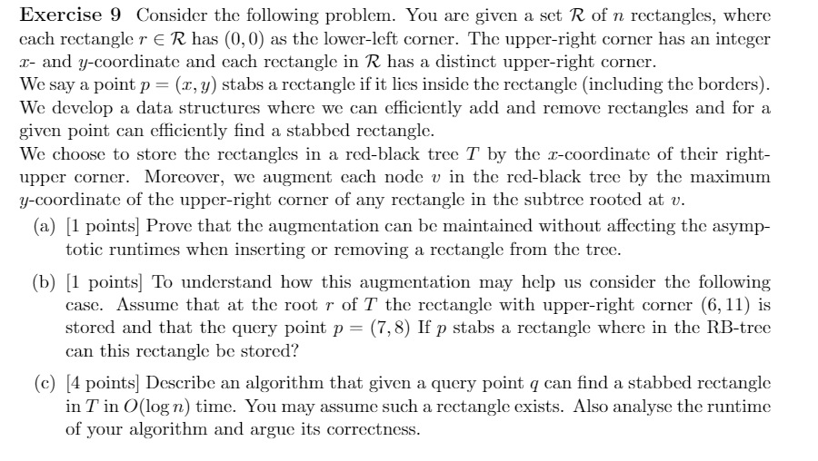  Exercise 9 Consider the following problem. You are given a set
