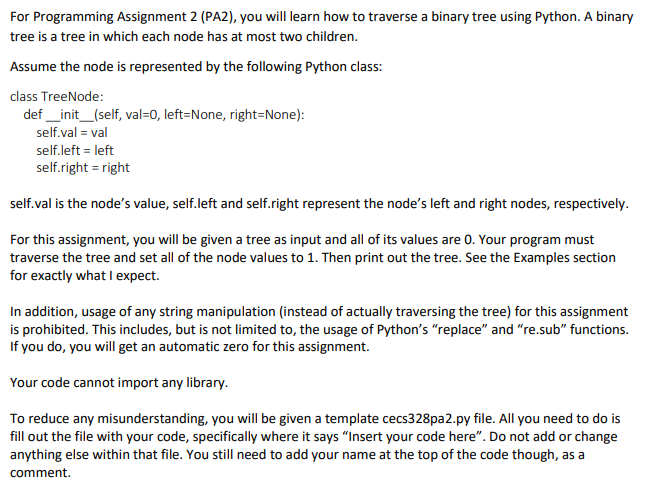  For Programming Assignment 2(PA2), you will learn how to traverse a