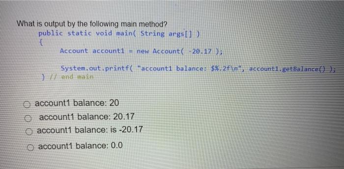 . Thanks Given the following code: public class Account private double balance;