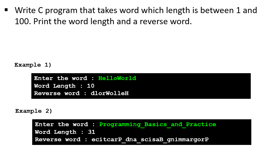  Write C program that takes word which length is between 1