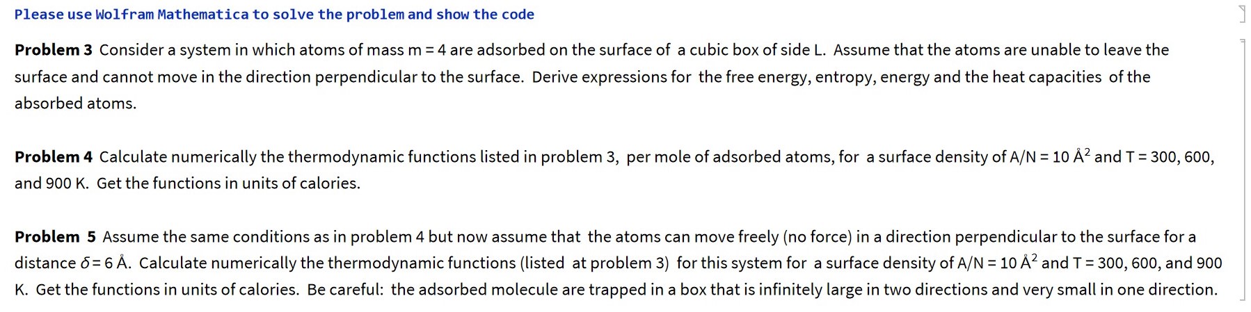  Please use Wolfram Mathematica to solve the problem and show the