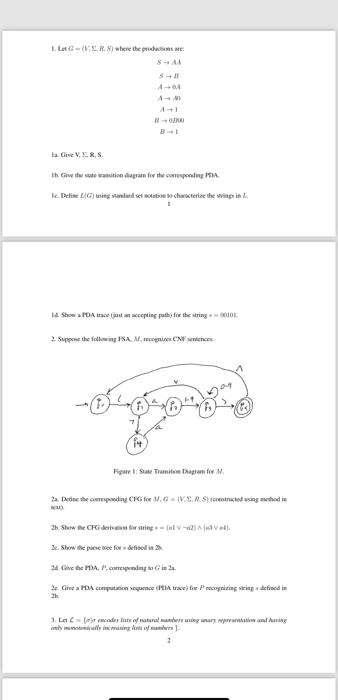  Let G=(V,,R,S) where the productions are: SAA SB A0A AA0 A1