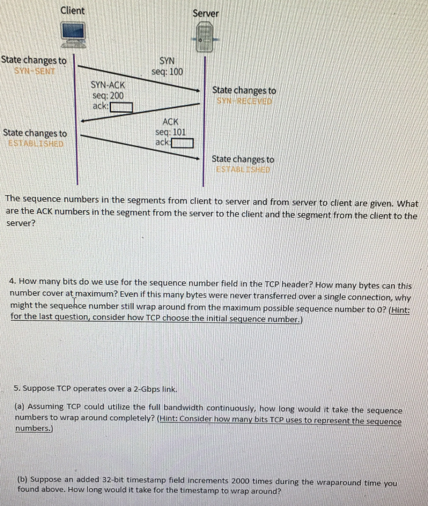 Computer Networks: TCP Connection Please answer ALL the questions below and show