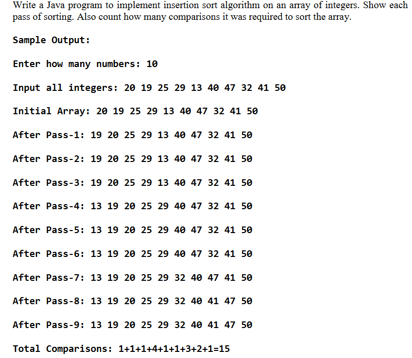  Write a Java program to implement insertion sort algorithm on an