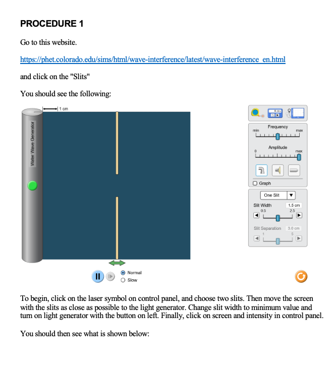 effects in a Young's interferometer. You will use a simulation to measure