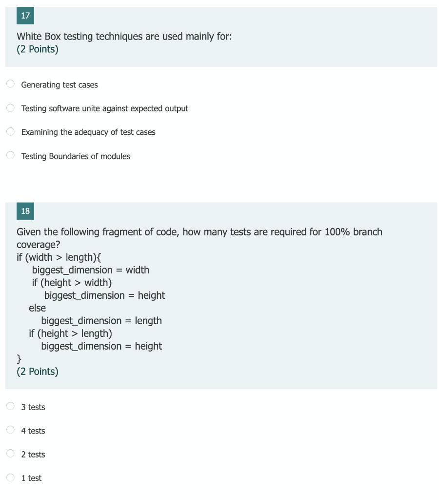 17 White Box testing techniques are used mainly for: (2 Points)