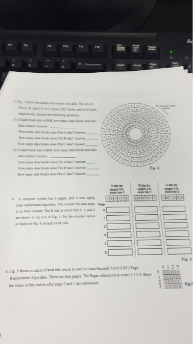  Operating system A computer system has 6 pages, and it uses