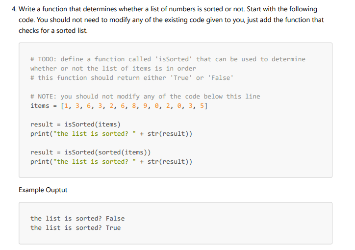  4. Write a function that determines whether a list of numbers