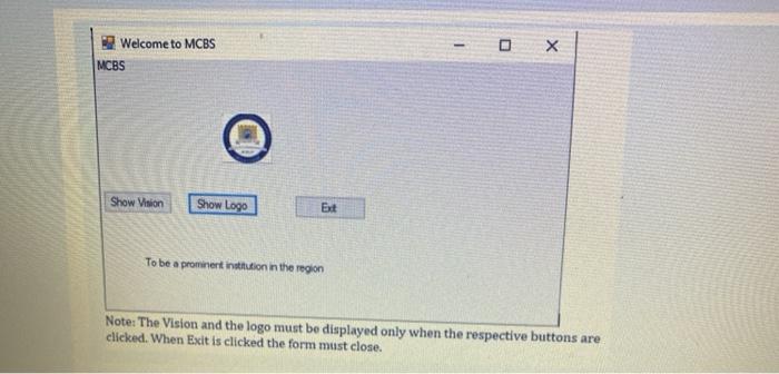 basic window Welcome to MCBS MCBS Show Vision Show Logo Exit To