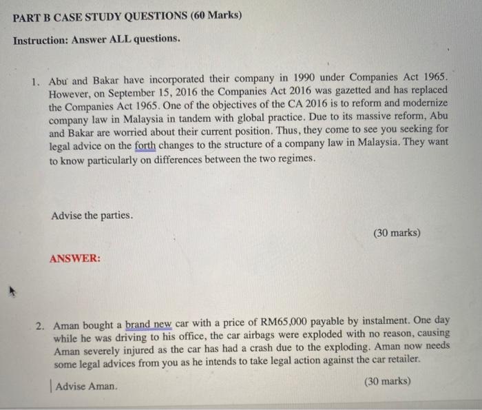  PART B CASE STUDY QUESTIONS (60 Marks) Instruction: Answer ALL questions.
