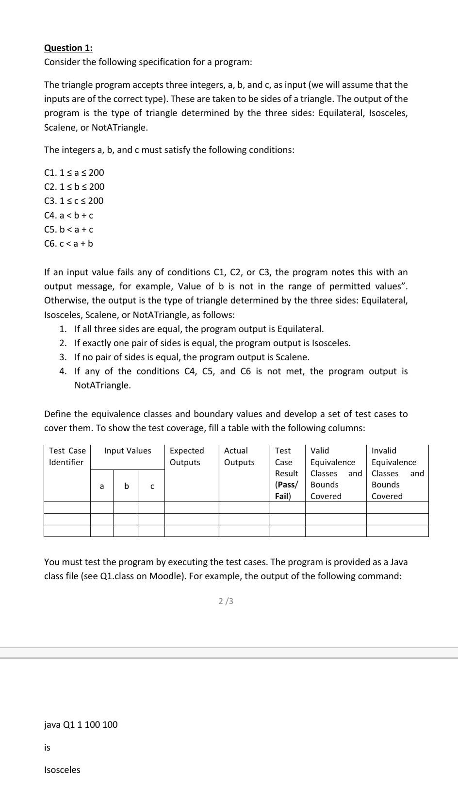  Question 1: Consider the following specification for a program: The triangle
