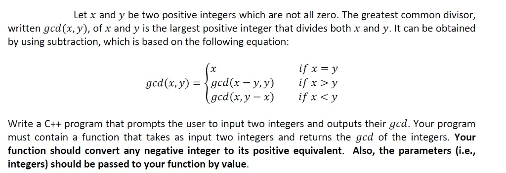 C++ Programming, Let x and y be two positive integers which are