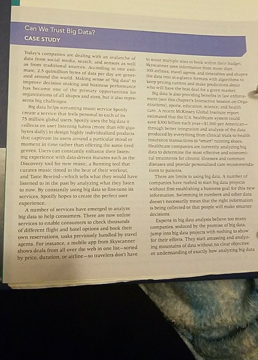 management information systems Can We Trust Big Data? CASE STUDY Today's companies