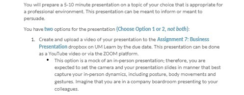 You will prepare a 5-10 minute presentation on a topic of