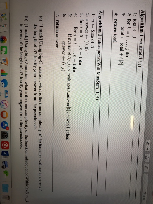  Algorithm 1 evaluate(A,i,j) 1: total0 2: for k - i,...,j do