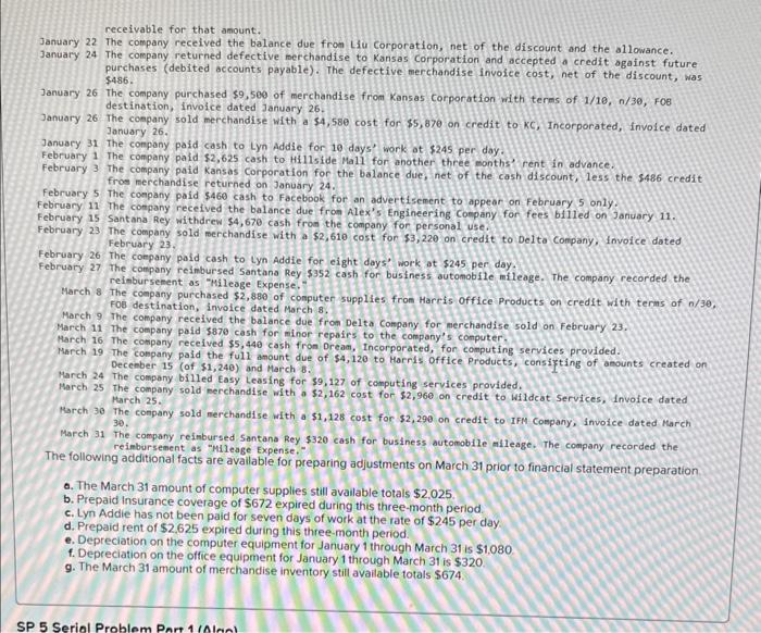 as of December 31, 2021. Santana Rey decided to add a fourth