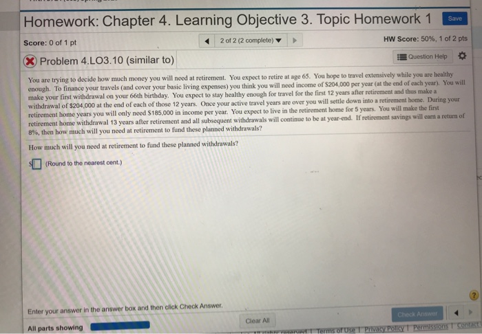  Homework: Chapter 4. Learning Objective 3. Topic Homework 1Save ! Score:
