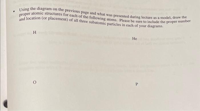  - Using the diagram on the previous page and what was