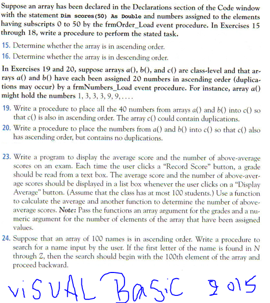  Suppose an array has been declared in the Declarations section of