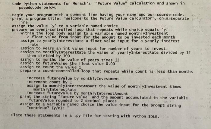  Code Python statements for Murach's "Future Value" calculation and shown in