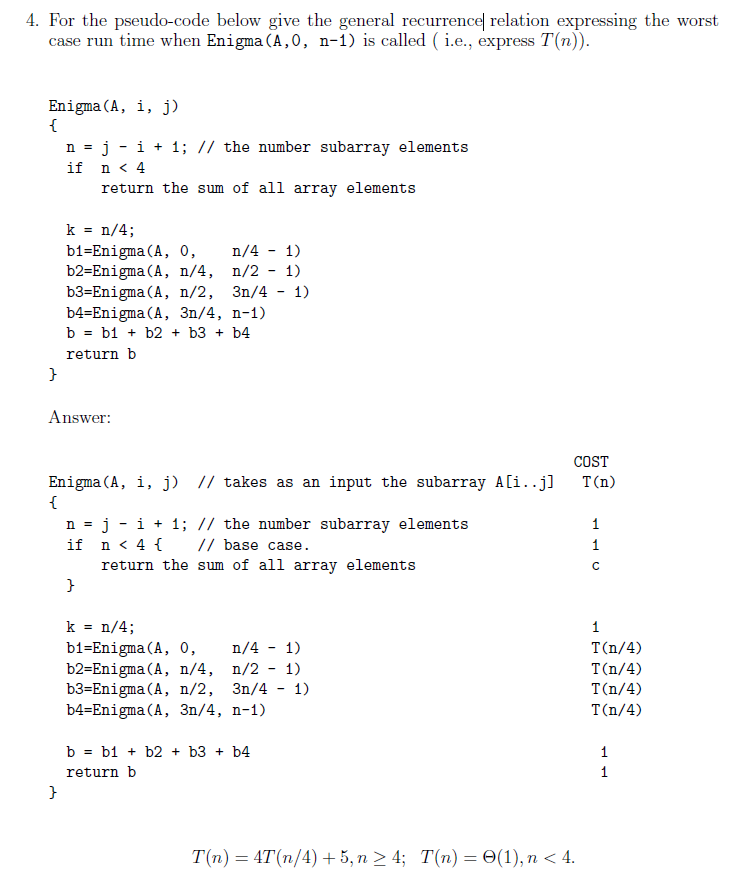 as it is already solved): 1. For the pseudo-code below, give the