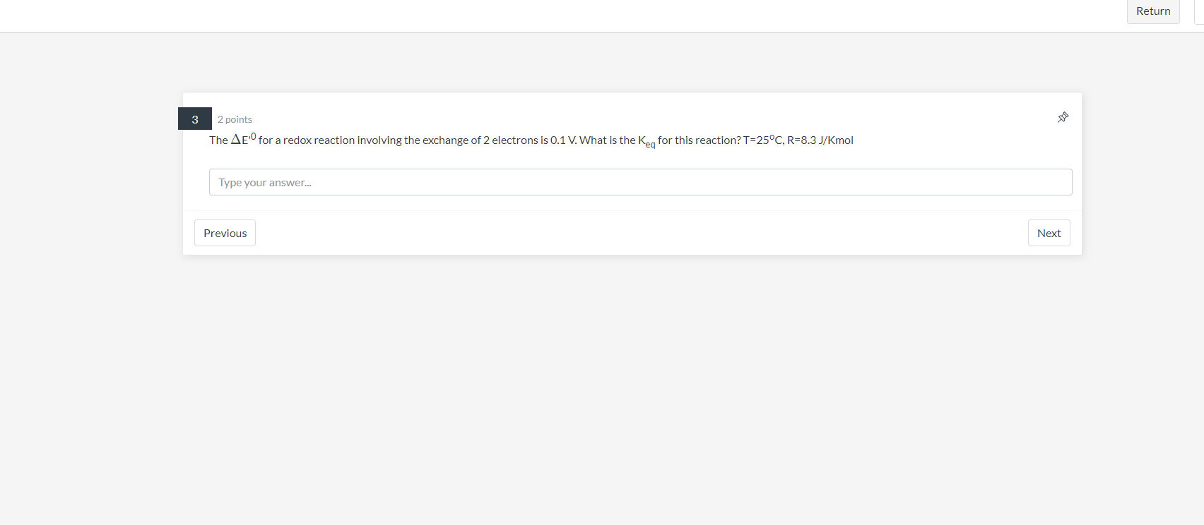 Return 3 2 points The AEO for a redox reaction involving