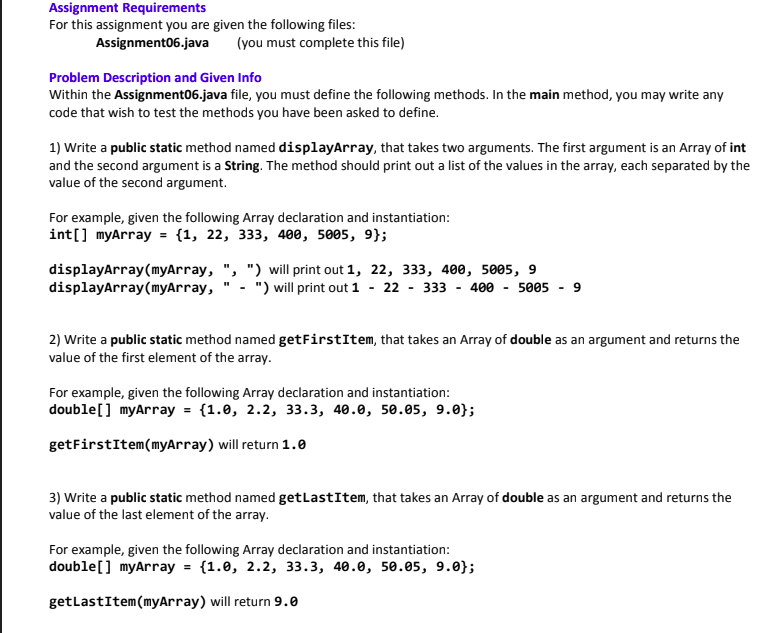 undefined Assignment Requirements For this assignment you are given the following files: