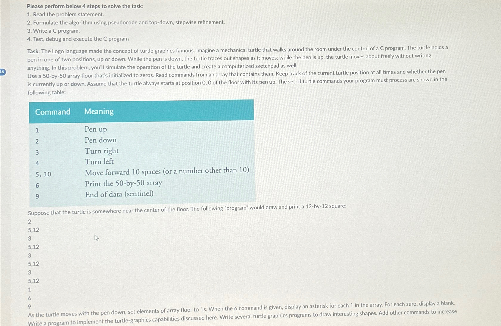  Please perform below 4 steps to solve the task: Read the