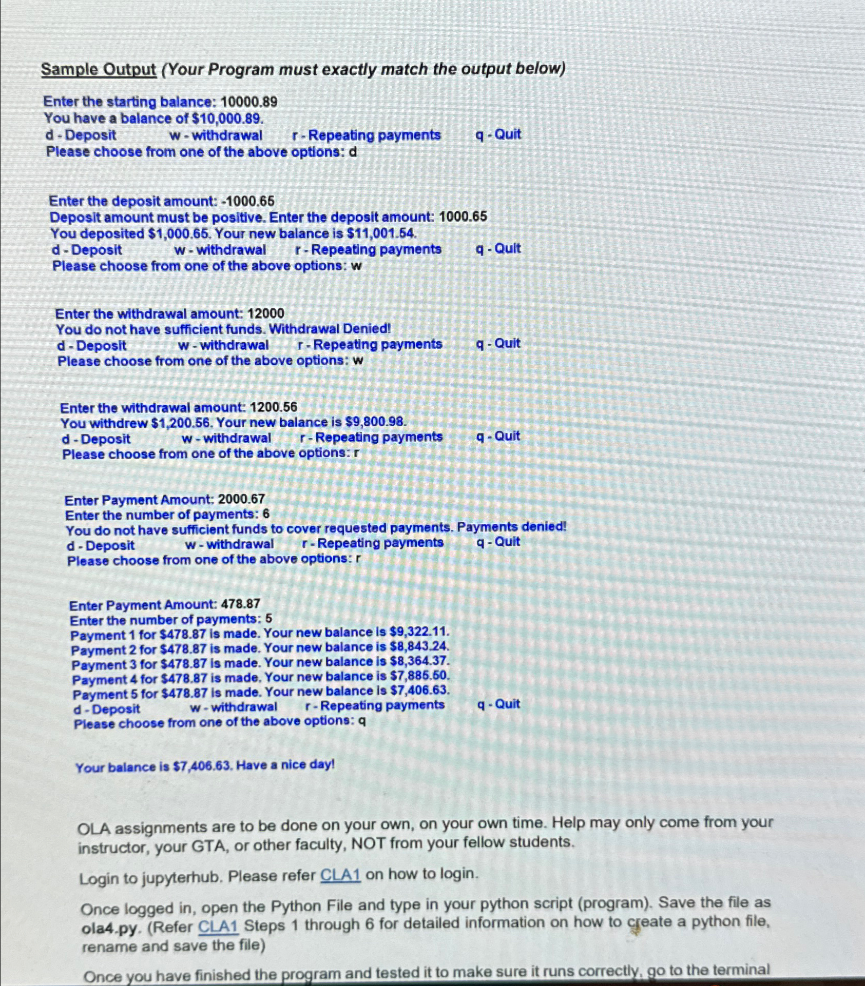  OLA 4: Bank Application (Input, Processing, Output, Decision Structures, Repetition Structures)
