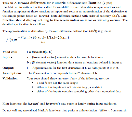  Use Mat Lab to write a function called forwarddiff.m that takes
