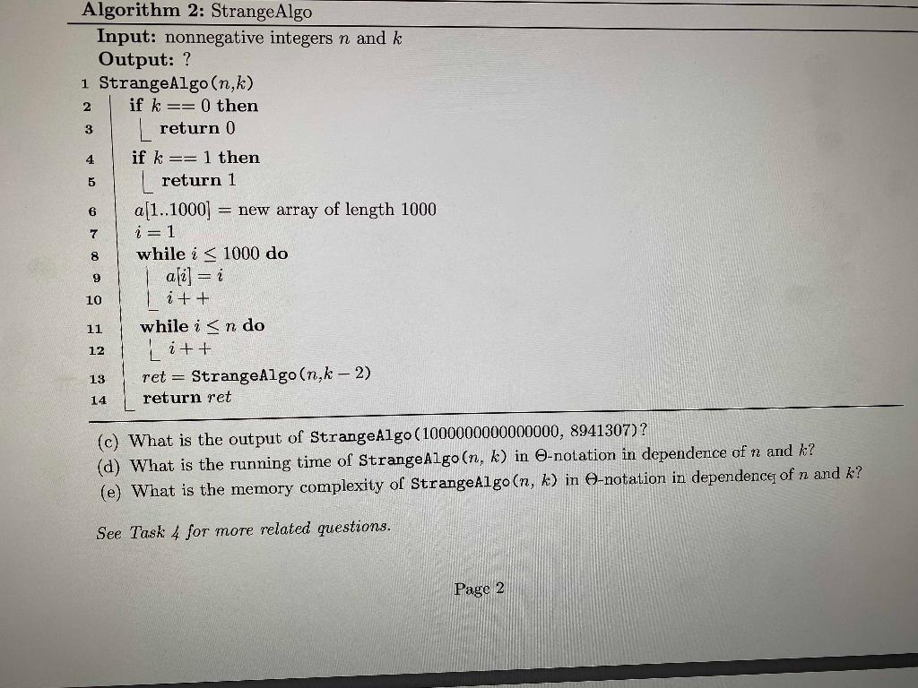 Solve in Python: Algorithm 2: Strange Algo Input: nonnegative integers n and