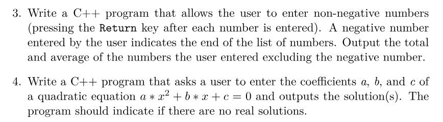  3. Write a C++ program that allows the user to enter