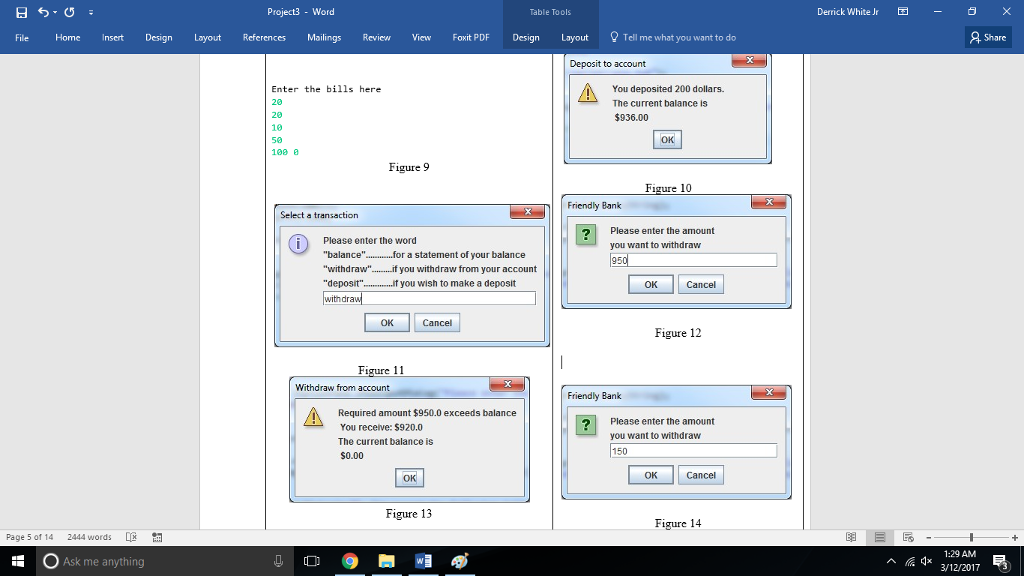 out at an ATM machine. The program must perform the following functions.