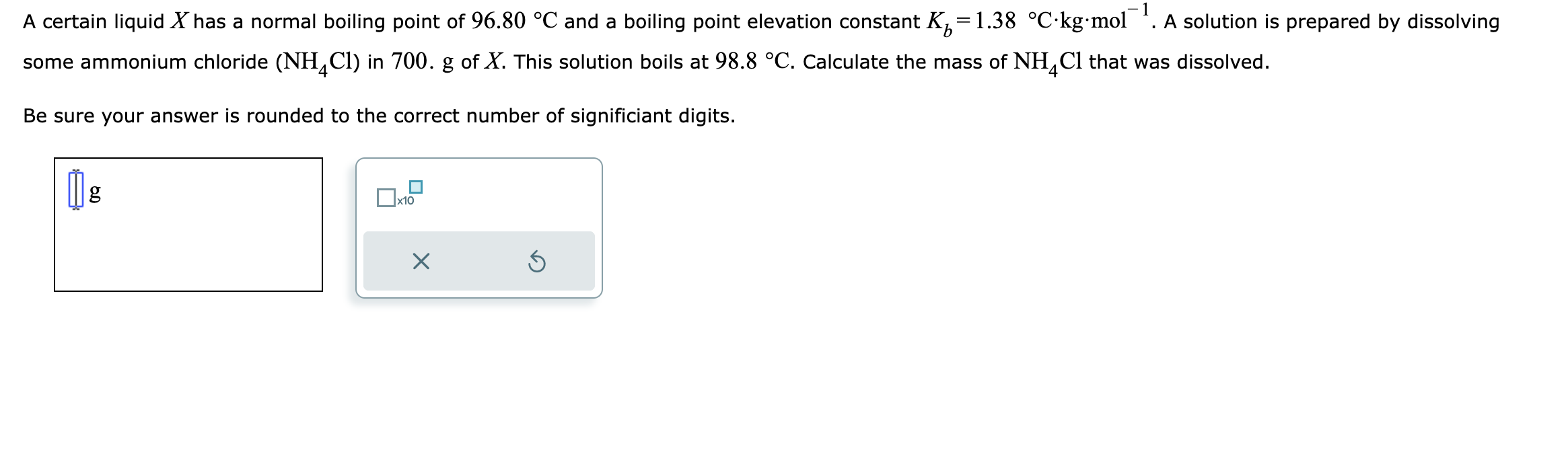 A certain liquid X has a normal boiling point of 96.80C