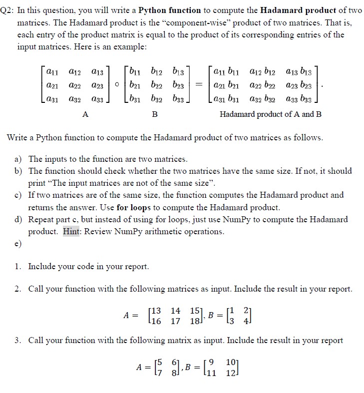  In this question, you will write a Python function to compute