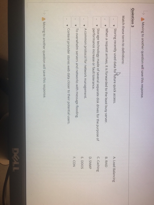  a) Moving to another question will save this response. Question 3