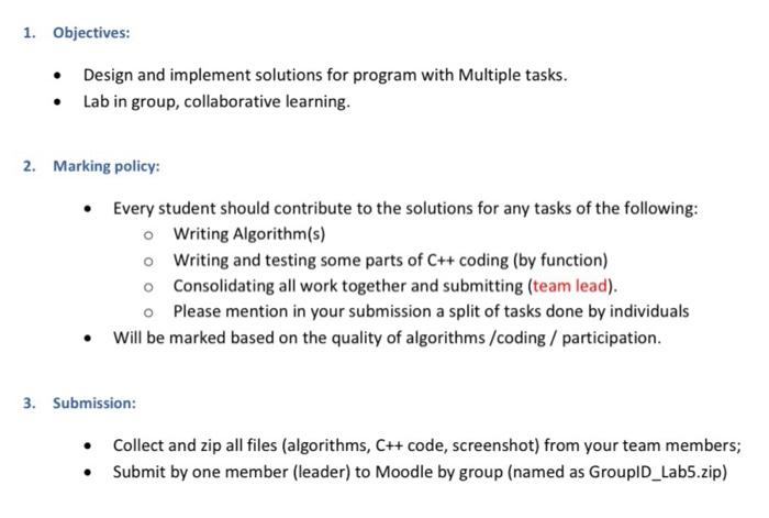  1. Objectives: Design and implement solutions for program with Multiple tasks.
