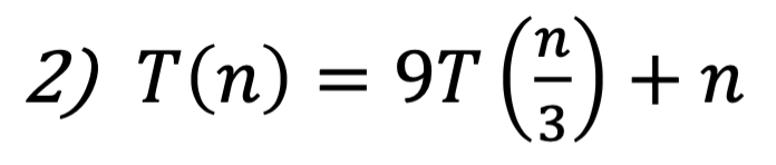  Determine which case is the master theorem and write the complexity
