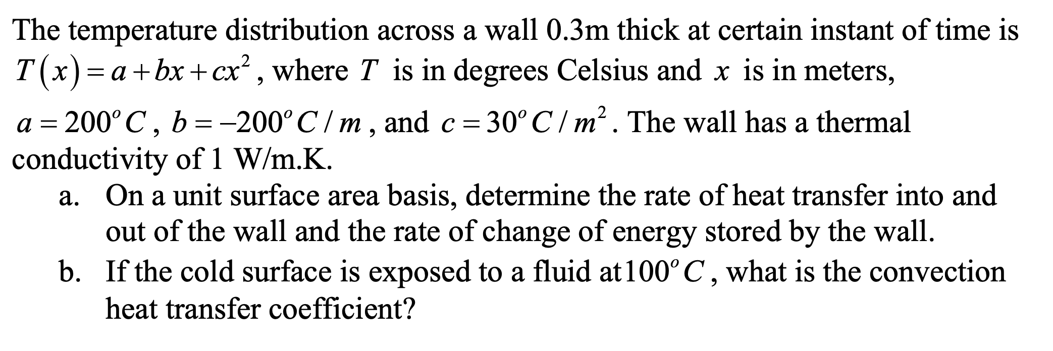  = = - - - The temperature distribution across a wall