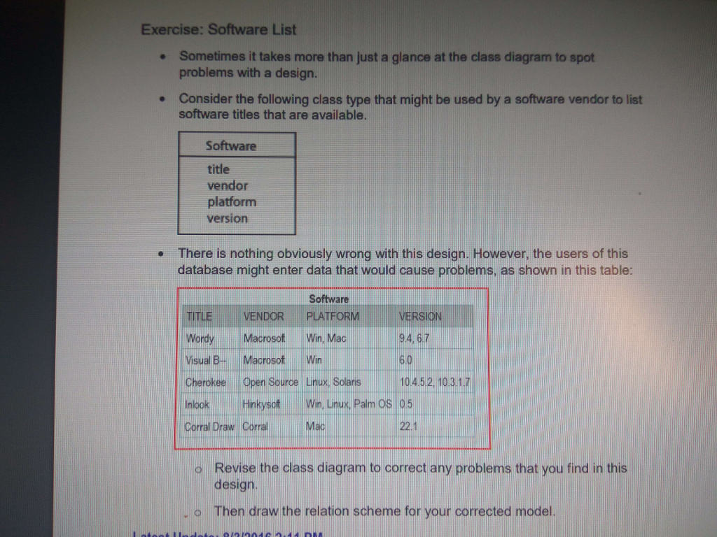Exercise: Software List Sometimes it takes more than just a glance