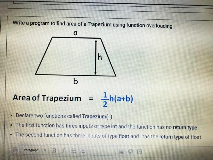  Write a program to find area of a Trapezium using function
