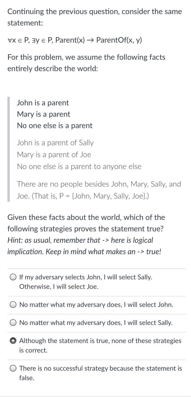  Continuing the previous question, consider the same statement: VX & P,