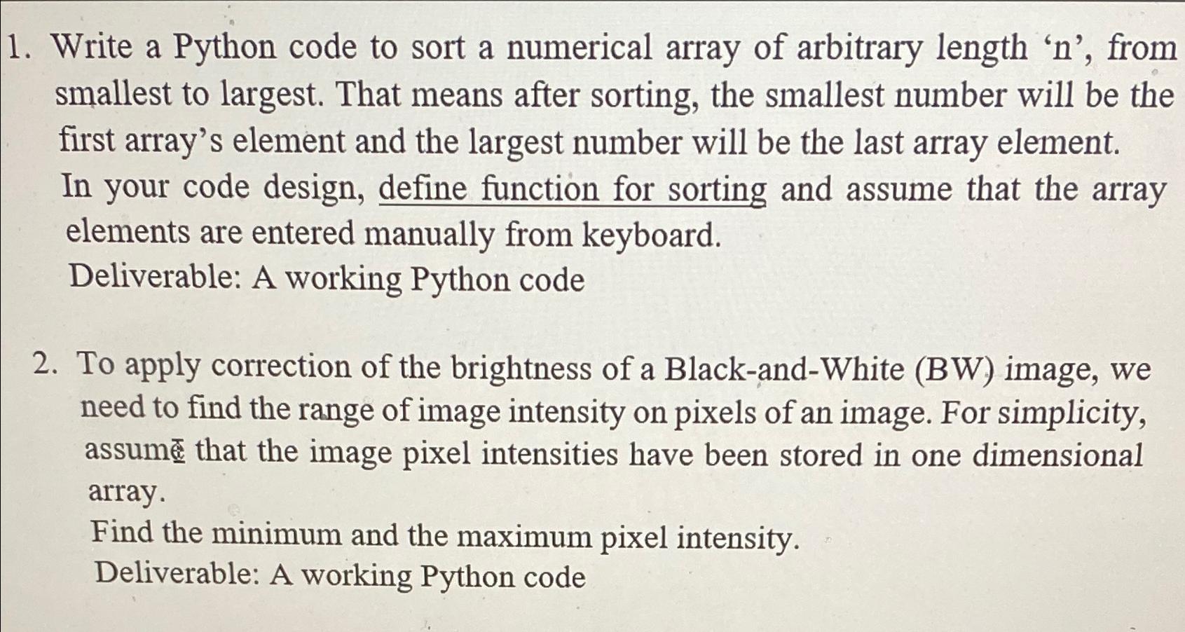  Write a Python code to sort a numerical array of arbitrary