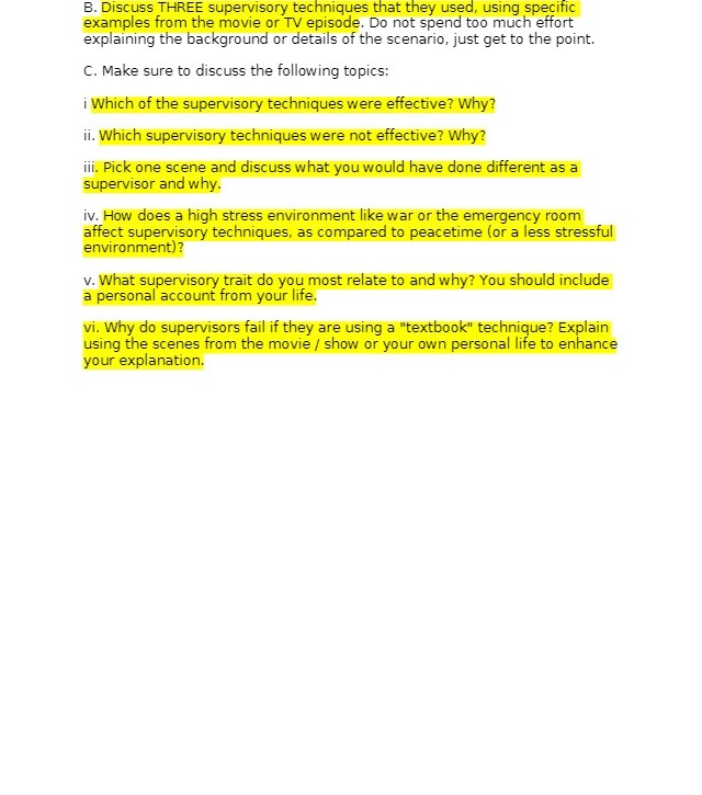  B. Discuss THREE supervisory techniques that they used. using specific examples