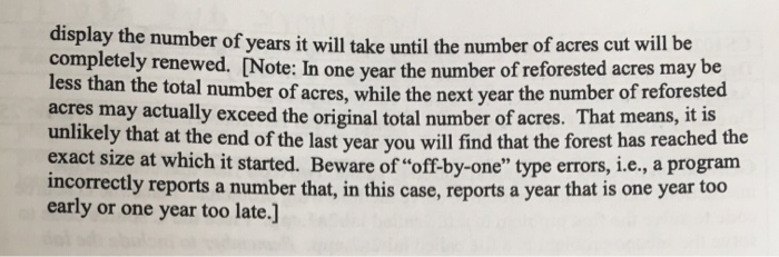 Timber Regrowth model. A problem in timber management is to determine how
