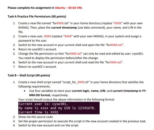 Please complete his assignment in Ubuntu - 64 bit VM. Task